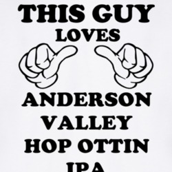 Anderson Valley Hop Ottin Ipa Beer Funny T Shirt 6191975