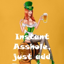 Bramling Instant Asshole, Just Have Funny T Shirt 6297317