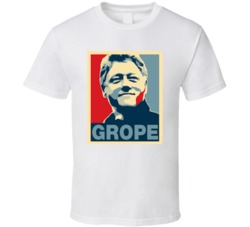 Grope Funny Bill Clinton Presidents Day Shirt 35413445