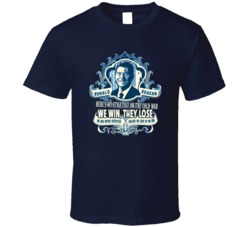 Ronald Reagan We Win They Lose Presidents Day Fan Shirt 35413493