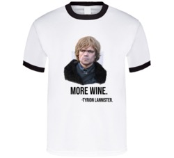 Funny Tyrion Lannister Game Of Thrones Quote Fan T Shirt 35978507