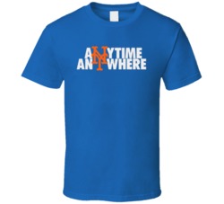 Anytime Anywhere New York Mets Parody Logo Fan T Shirt 36092869