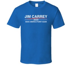 Jim Carrey Make America Funny Again Donald Trump Parody President T Shirt 36542097