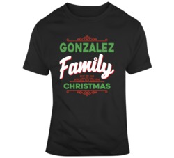 Gonzalez Family Christmas Cool Christmas Day T Shirt 36598855