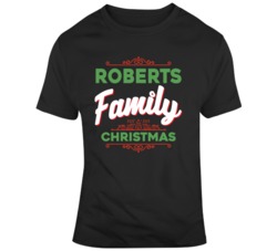 Roberts Family Christmas Cool Christmas Day T Shirt 36598860