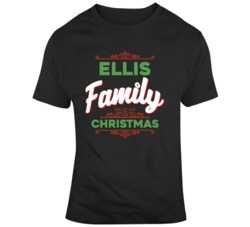 Ellis Family Christmas Funny Christmas Day Fan T Shirt 36600980