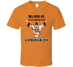 Claude Giroux Philadelphia Flyers Hockey Deliver Us To The Promise Land Girouxsalem T Shirt 37304409