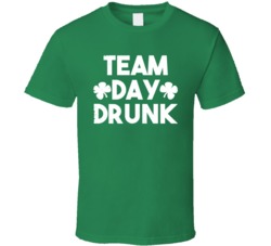 Team Day Drunk St Patricks Day Funny Celebration Graphic T Shirt 37493201