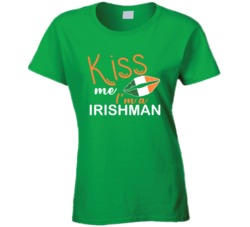 Kiss Me Im A Irishman Funny St Patricks Day Ladies T Shirt 37530395