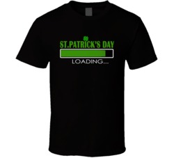 St Patricks Day Funny Loading Bar Drinking Party T Shirt 37530836