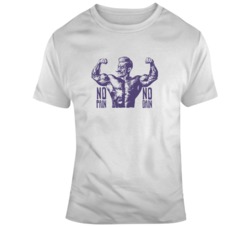 No Pain No Gain Funny Gym Fitness Working Out T Shirt 37575332