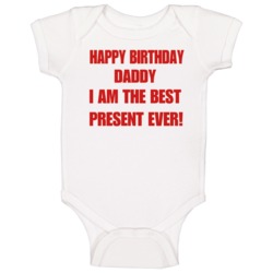 Fathers Day Happy Birthday Dad Baby One Piece Baby Clothing Baby One Piece 37586423