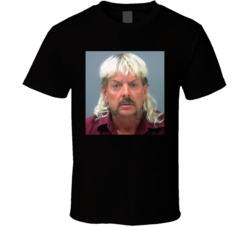 Joe Exotic Mug Shot Funny Tiger King Fan T Shirt 37708155