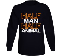 Half Man Half Animal Funny Animal Lover Outdoors Long Sleeve 37712426