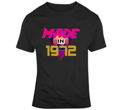 Made In 1972 Birthday Happy Birthday Retro Vintage T Shirt 37713645