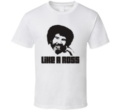 Like A Ross Funny Bob Ross Painting Graphic T Shirt 37740863