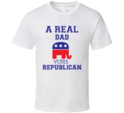 A Real Dad Votes Republican American Politics Rally Election President Usa T Shirt 37765351