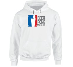 Beer Pong Mexico Funny Hoodie 37844814