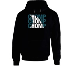 Chomp Chomp Chomp San Jose Sharks Hockey Fan Hoodie 37846712