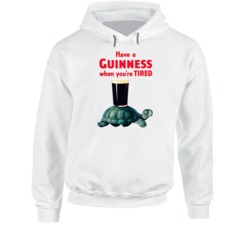 Have A Guinness When You're Tired Funny Turtle Hoodie 37846878