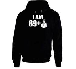 I Am 89+ 1 Funny Middle Finger 90 Year Old Birthday Hoodie 37848960