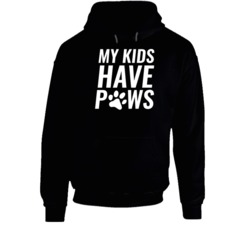 My Kids Have Paws Funny Dog Parent Dog Lover Animal Fan Hoodie 37849004