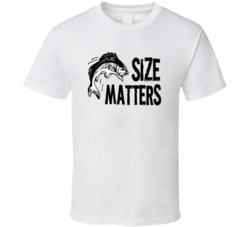 Size Matter Fishing T Shirt 37849022