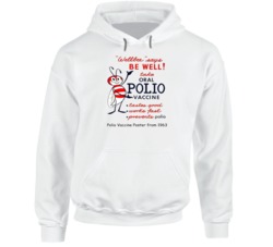 Funny Oral Polio Vaccine Anti-vaccine Parody Hoodie 37849200