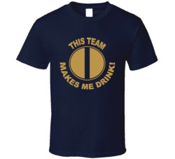 Los Angeles Rams This Team Makes Me Drink Funny Merchandise T Shirt 37943849