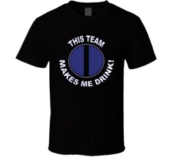 Baltimore Ravens This Team Makes Me Drink Funny Merchandise T Shirt 37943863