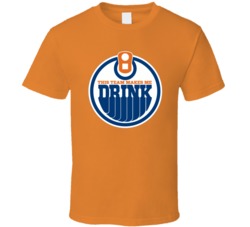 This Team Makes Me Drink Edmonton Oilers Hockey Parody Logo T Shirt 37943867