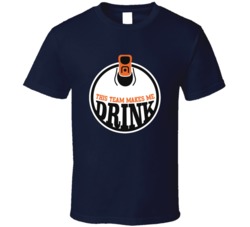 This Team Makes Me Drink Edmonton Oilers Parody Logo T Shirt 37943882