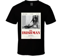 The Irishman Robert Deniro Al Pacino Joe Pesci Movie Graphic T Shirt 37979944