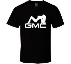 Gmc Pin Up Girl Truck Lover Adult Humor T Shirt 37987275