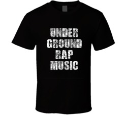 Under Ground Rap Music Concert T Shirt 38022710