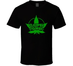 Flower Power Marijuana Weed Kush 420 Funny Graphic T Shirt 38043359