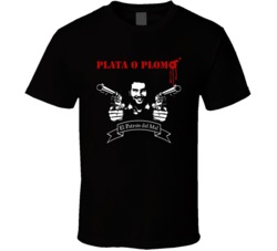 Plata O Plomo Narcos Pablo Escobar Funny Graphic T Shirt 38044783