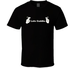 Let's Cuddle Funny Pardoy Adult Humor Netflix And Chill Fan T Shirt 38052588