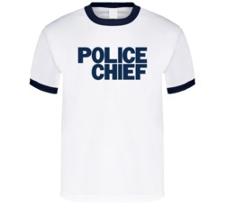 Police Chief T Shirt 38307354