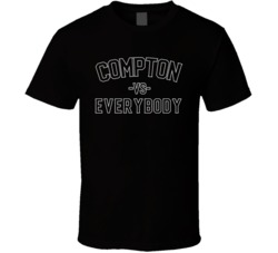 Compton Vs Everybody Fan T Shirt 38307371