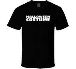 Halloween Costume Funny Simple Writing No Costume Halloween T Shirt 38319501