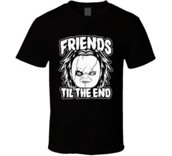 Friends Til The End Chucky Halloween Horror Graphic T Shirt 38319509