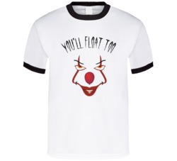 You'll Float Too It Stephen King Cool Horror Movie Halloween T Shirt 38319542
