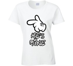 He's Mine Micky Mouse Hands Boyfriend Girlfriend Ladies T Shirt 38338425