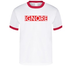 Ignore Funny Anti-social Fan T Shirt 38347947