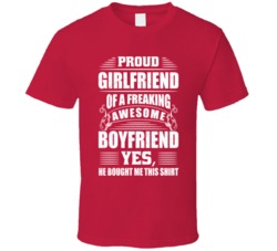 Proud Girlfriend Of A Freaking Awesome Boyfriend Relationship Graphic T Shirt 38347965