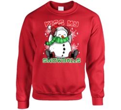 Kiss My Snowballs Funny Snowman Adult Humor Ugly Christmas Sweater Crewneck Sweatshirt 38347981
