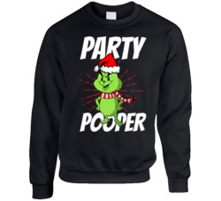 Party Pooper Funny Grinch Who Stole Christmas Ugly Christmas Sweater Crewneck Sweatshirt 38353847