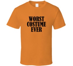 Worst Costume Every Funny Halloween Tshirt Fan T Shirt 38398279