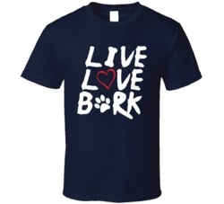 Live Love Bark Animal Graphic Dog Pets T Shirt 38426415